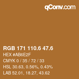 カラーコード: RGB 171 110.6 47.6 | qconv.com