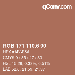 カラーコード: RGB 171 110.6 90 | qconv.com