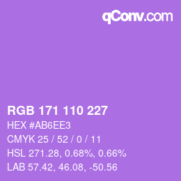 カラーコード: RGB 171 110 227 | qconv.com