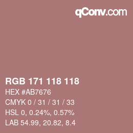 カラーコード: RGB 171 118 118 | qconv.com