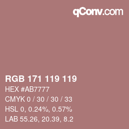 Color code: RGB 171 119 119 | qconv.com