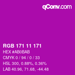 カラーコード: RGB 171 11 171 | qconv.com