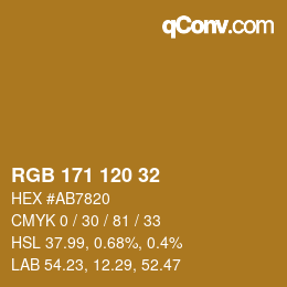 カラーコード: RGB 171 120 32 | qconv.com