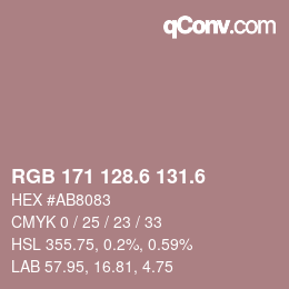 カラーコード: RGB 171 128.6 131.6 | qconv.com
