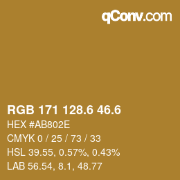 カラーコード: RGB 171 128.6 46.6 | qconv.com