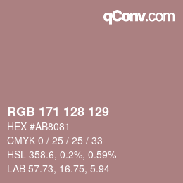 Color code: RGB 171 128 129 | qconv.com