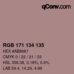 Color code: RGB 171 134 135 | qconv.com