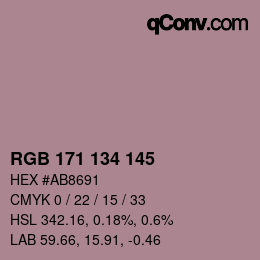 Color code: RGB 171 134 145 | qconv.com