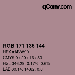 Color code: RGB 171 136 144 | qconv.com