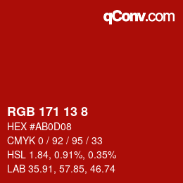 カラーコード: RGB 171 13 8 | qconv.com