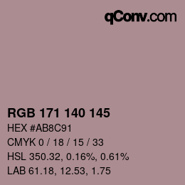 Color code: RGB 171 140 145 | qconv.com