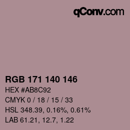 Color code: RGB 171 140 146 | qconv.com