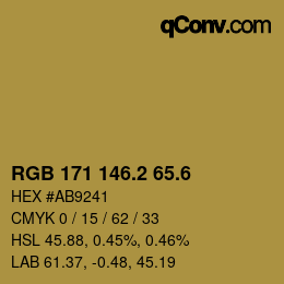 カラーコード: RGB 171 146.2 65.6 | qconv.com