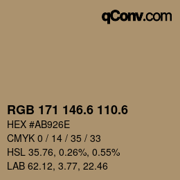 カラーコード: RGB 171 146.6 110.6 | qconv.com