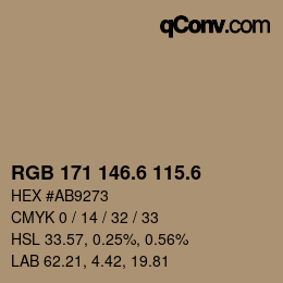 カラーコード: RGB 171 146.6 115.6 | qconv.com