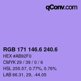 カラーコード: RGB 171 146.6 240.6 | qconv.com