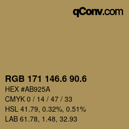 カラーコード: RGB 171 146.6 90.6 | qconv.com