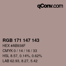 Color code: RGB 171 147 143 | qconv.com