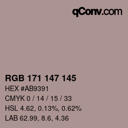 Farbcode: RGB 171 147 145 | qconv.com