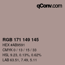 Color code: RGB 171 149 145 | qconv.com