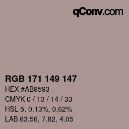 カラーコード: RGB 171 149 147 | qconv.com