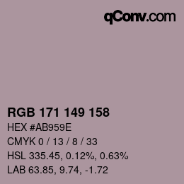 カラーコード: RGB 171 149 158 | qconv.com