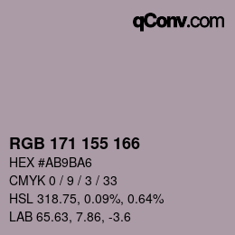 カラーコード: RGB 171 155 166 | qconv.com