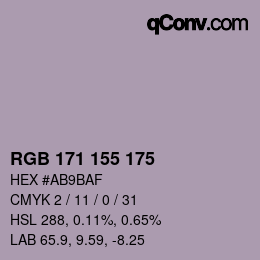 Color code: RGB 171 155 175 | qconv.com