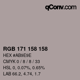 Color code: RGB 171 158 158 | qconv.com