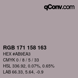 カラーコード: RGB 171 158 163 | qconv.com