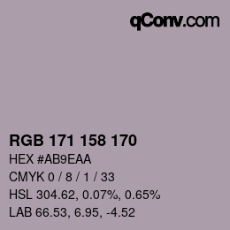 カラーコード: RGB 171 158 170 | qconv.com