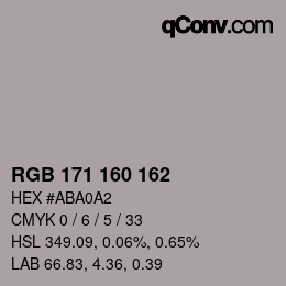 カラーコード: RGB 171 160 162 | qconv.com
