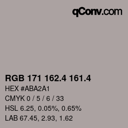 カラーコード: RGB 171 162.4 161.4 | qconv.com