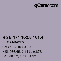 カラーコード: RGB 171 162.8 181.4 | qconv.com