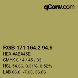カラーコード: RGB 171 164.2 94.6 | qconv.com