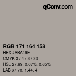 カラーコード: RGB 171 164 158 | qconv.com