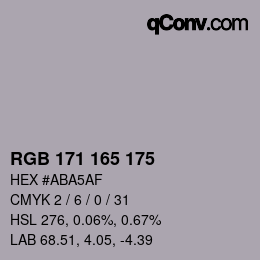 カラーコード: RGB 171 165 175 | qconv.com
