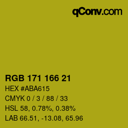 Color code: RGB 171 166 21 | qconv.com