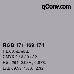 Color code: RGB 171 169 174 | qconv.com