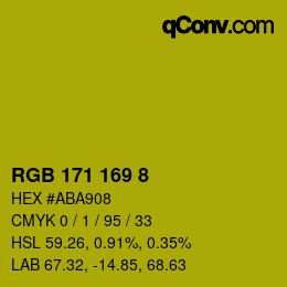 カラーコード: RGB 171 169 8 | qconv.com