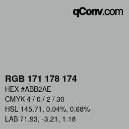 カラーコード: RGB 171 178 174 | qconv.com