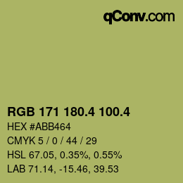 カラーコード: RGB 171 180.4 100.4 | qconv.com