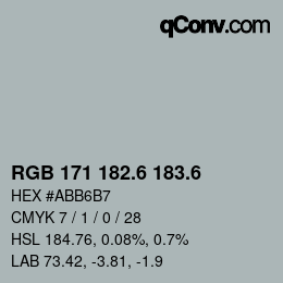 カラーコード: RGB 171 182.6 183.6 | qconv.com