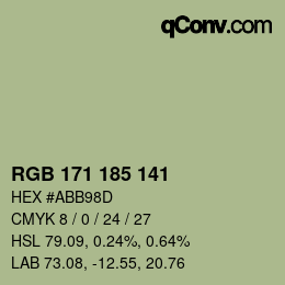 カラーコード: RGB 171 185 141 | qconv.com