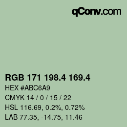 カラーコード: RGB 171 198.4 169.4 | qconv.com