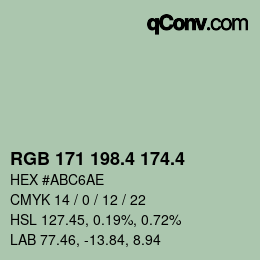 カラーコード: RGB 171 198.4 174.4 | qconv.com