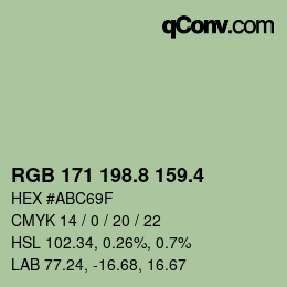 カラーコード: RGB 171 198.8 159.4 | qconv.com