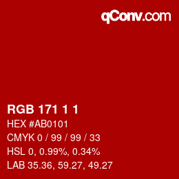 カラーコード: RGB 171 1 1 | qconv.com