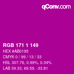 Color code: RGB 171 1 149 | qconv.com