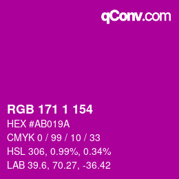 Color code: RGB 171 1 154 | qconv.com